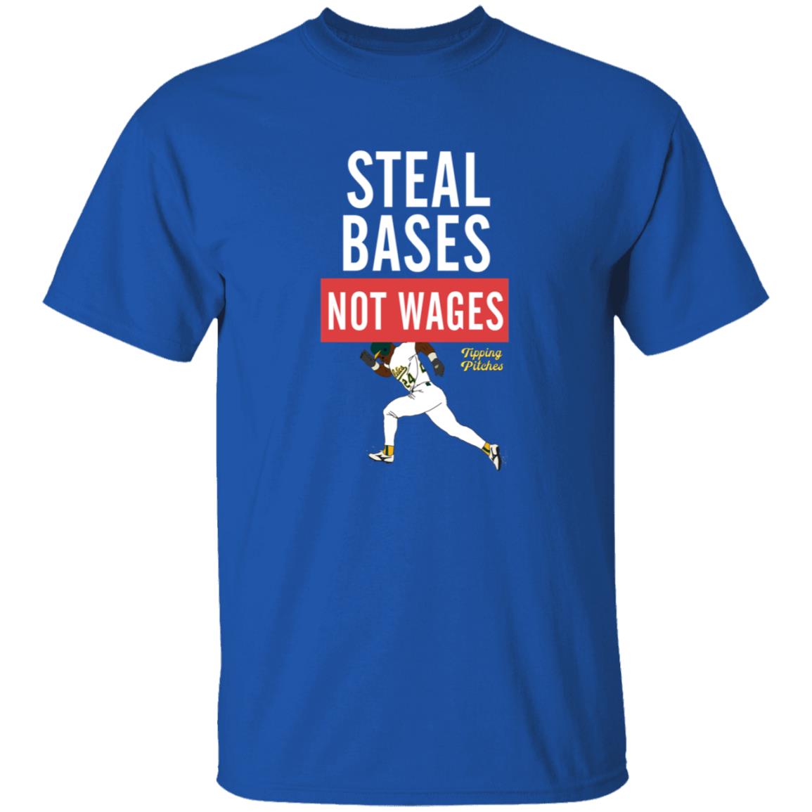Steal Bases Not Wages Shirt Tipping Pitches Merch Jerry Blevins Steal Bases Not Wages Shirt Hoodie Sweatshirt - Teechipus