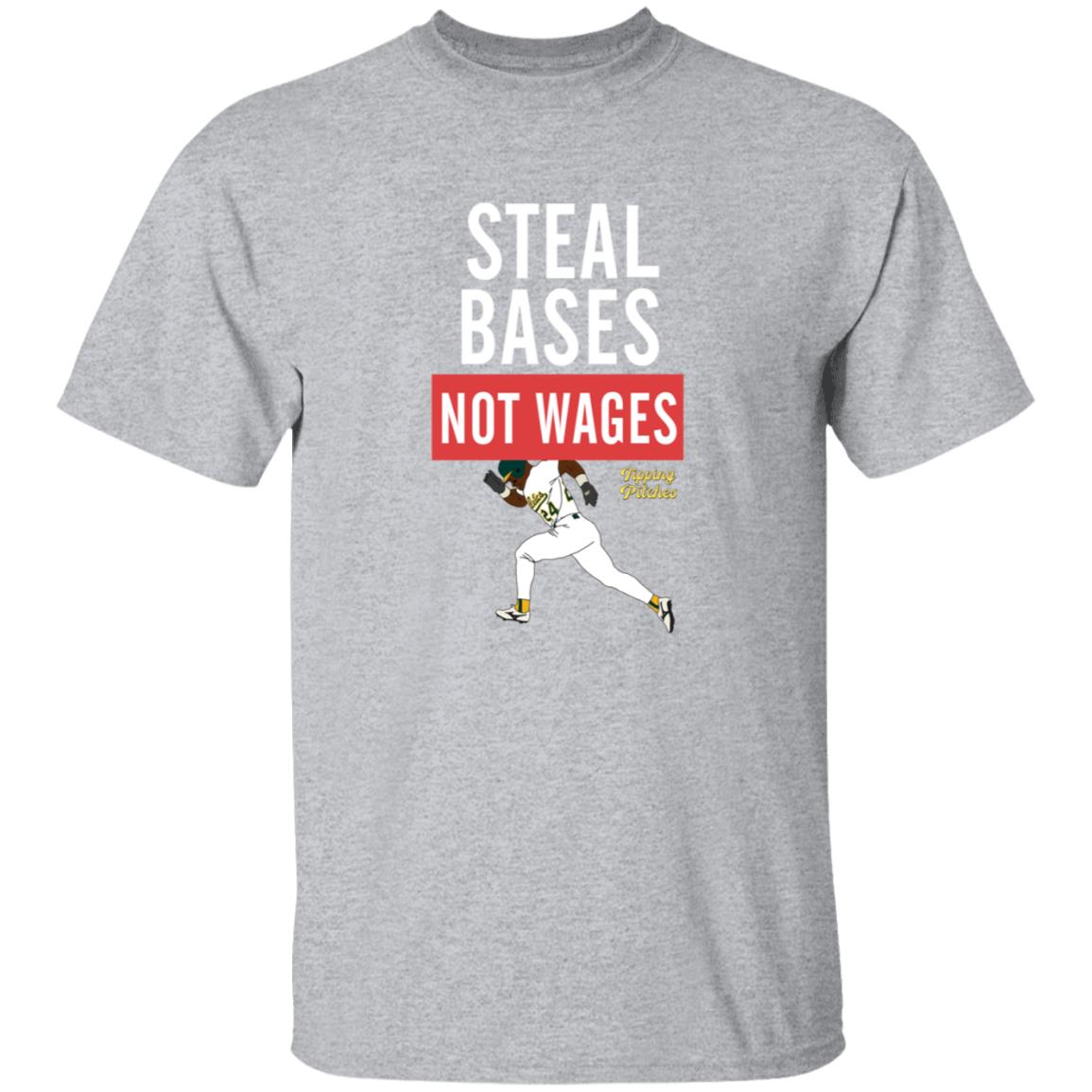 Steal Bases Not Wages Shirt Tipping Pitches Merch Jerry Blevins Steal Bases Not Wages Shirt Hoodie Sweatshirt - Teechipus