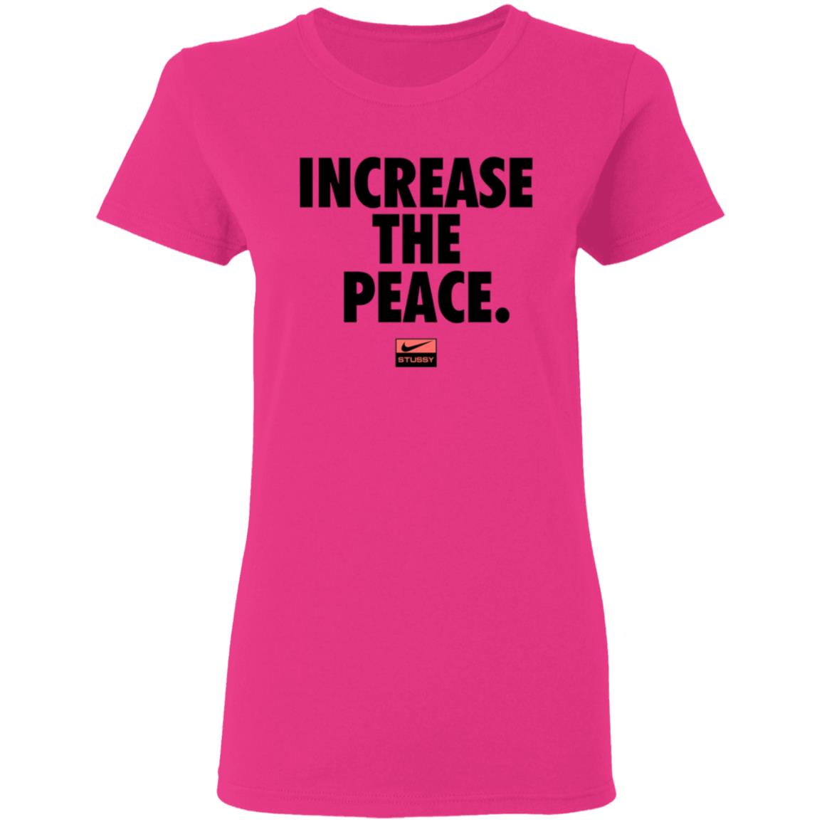 Increase The Peace Shirt Stussy Increase The Peace Shirt Hoodie Sweatshirt - Teechipus