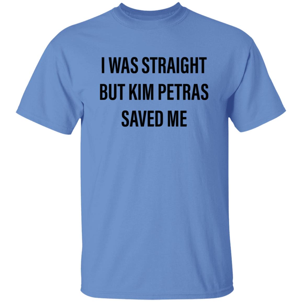 I Was Straight But Kim Petras Saved Me Shirt Gregory Littley Kim Petras Saved Me Shirt Hoodie SWeatshirt - Teechipus