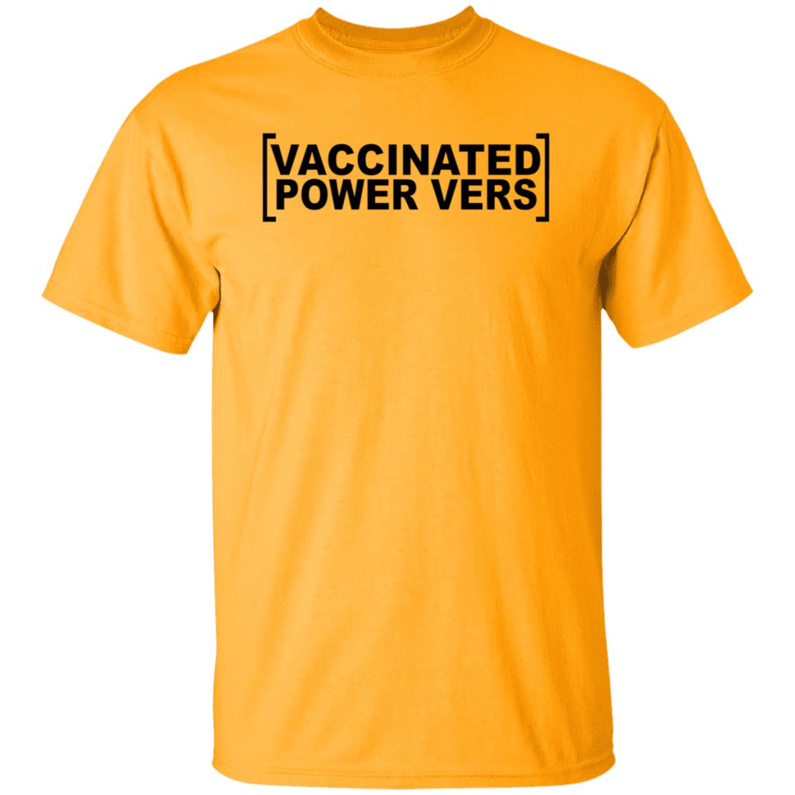 Vaccinated Power Top Shirt Slutmonkey Merch Vaccinated Power Top Shirt Hoodie Sweatshirt - Teechipus