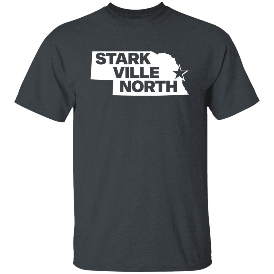 Stark Ville North Shirt Nebraska Stark Ville North Shirt Hoodie Sweatshirt - Teechipus