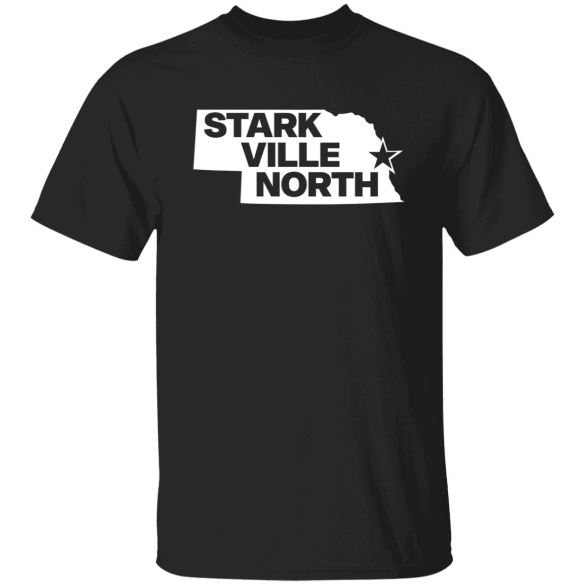 Stark Ville North Shirt Nebraska Stark Ville North Shirt Hoodie Sweatshirt - Teechipus
