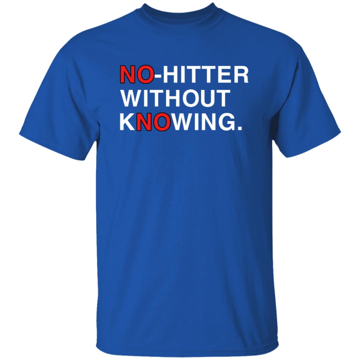 Obvious Shirts No Hitter Without Knowing Shirt Jon Sciambi Deshaies No Hitter Without Knowing Shirt - Teechipus