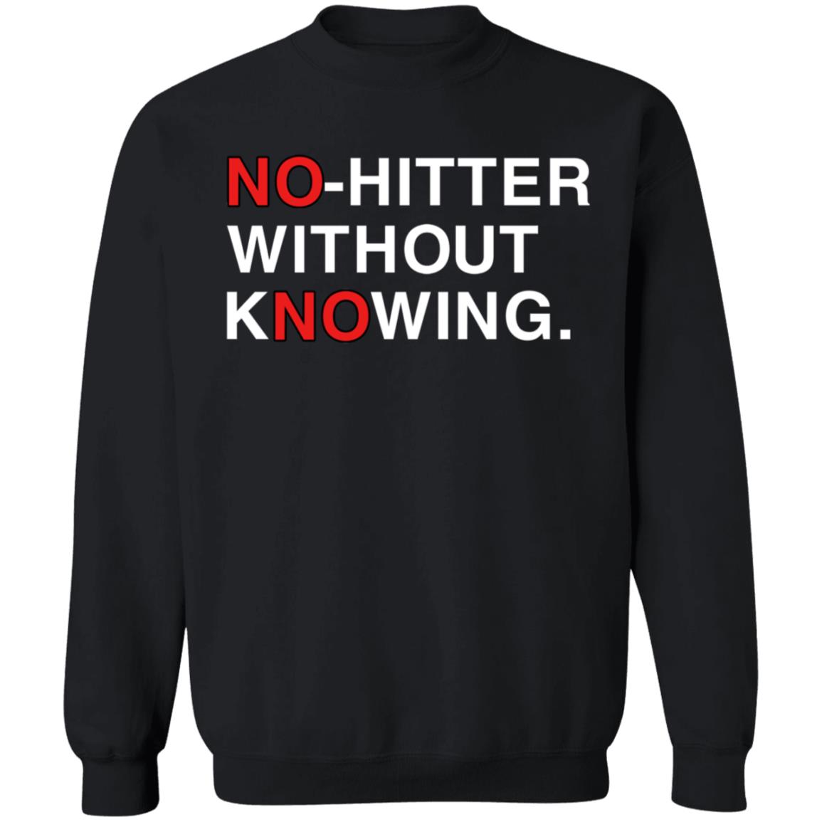 Obvious Shirts No Hitter Without Knowing Shirt Jon Sciambi Deshaies No Hitter Without Knowing Shirt - Teechipus