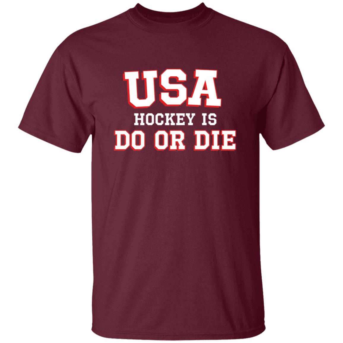 Usa Hockey Is Do Or Die Shirt Caylee Spittin' Chiclets Usa Hockey Is Do Or Die Shirt Hoodie Sweatshirt - Teechipus