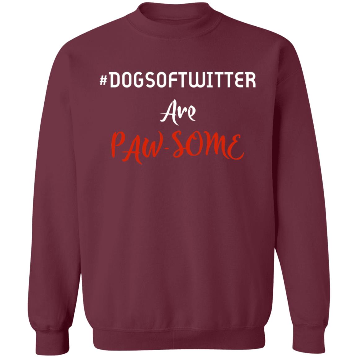 #Dogsoftwitter Are Paw-Some Shirt Pets Supply Depot Shop #Dogsoftwitter Shirt Hoodie Sweatshirt - Teechipus