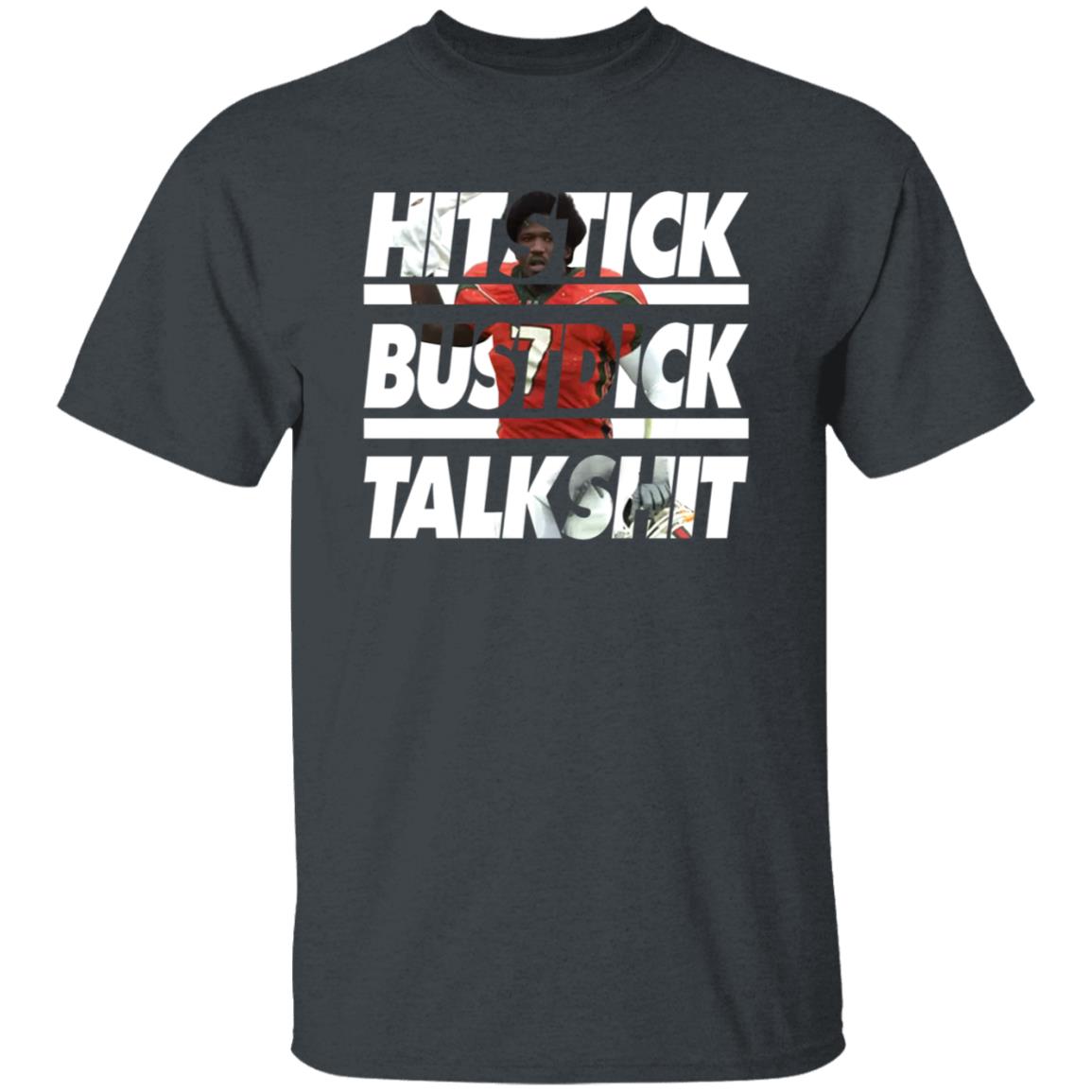 Al Blades Jr Hitstick Bustdick Talkshit T-Shirt Al Blades Jr Shirt Hit Stick Bust Dick Talk Shit Shirt Hoodie Sweatshirt - Teechipus