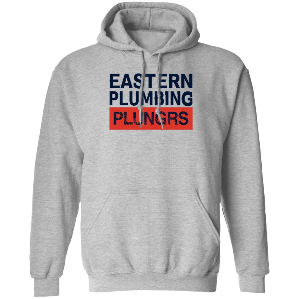 Eastern Plumbing Plungers Shirt Hoodie Sweatshirt - Teechipus