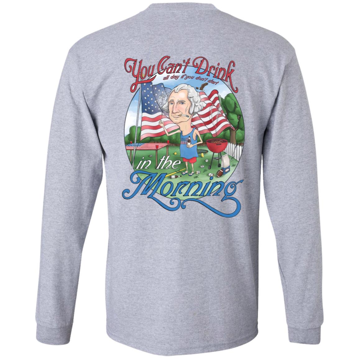 Barstool Can't Drink All Day George Washington Shirt Hoodie Sweatshirt - Teechipus