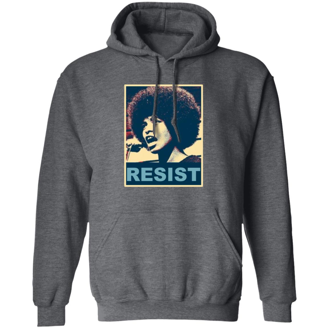 Angela Davis Resist Shirt Maria Taylor Angela Resist T-Shirt Hoodie Sweatshirt - Teechipus