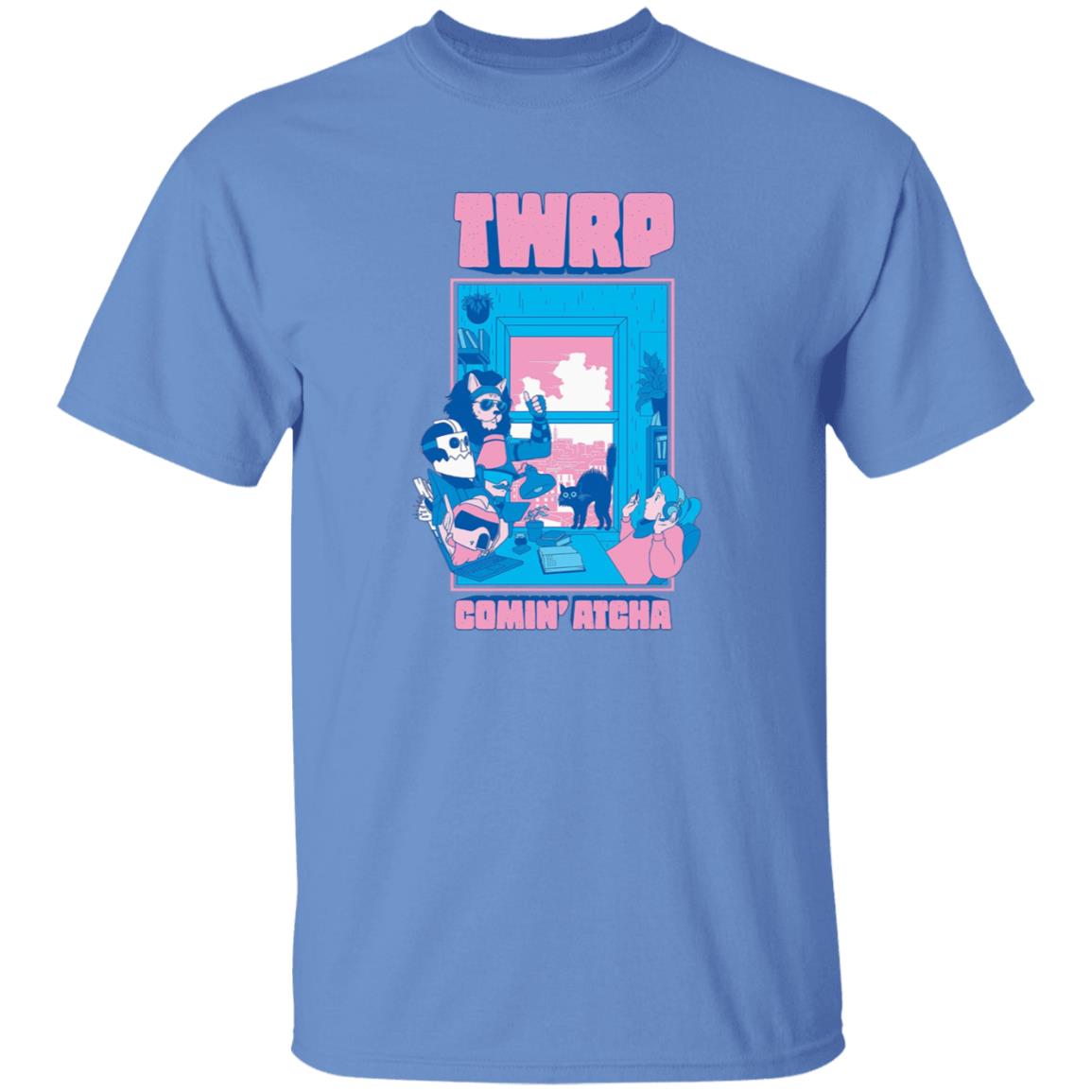 Twrp Comin Atcha Shirt Twrp Merch Comin Atcha Shirt Hoodie Sweatshirt - Teechipus