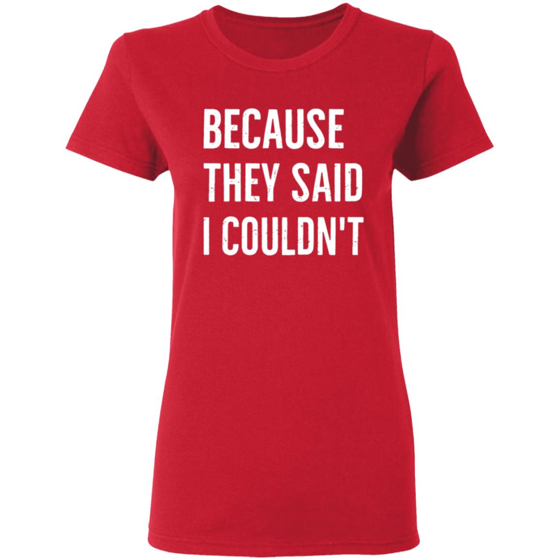 Because They Said I Couldn't Shirt Brandon Brooks Because They Said I Couldn't Shirt Hoodie Sweatshirt - Teechipus