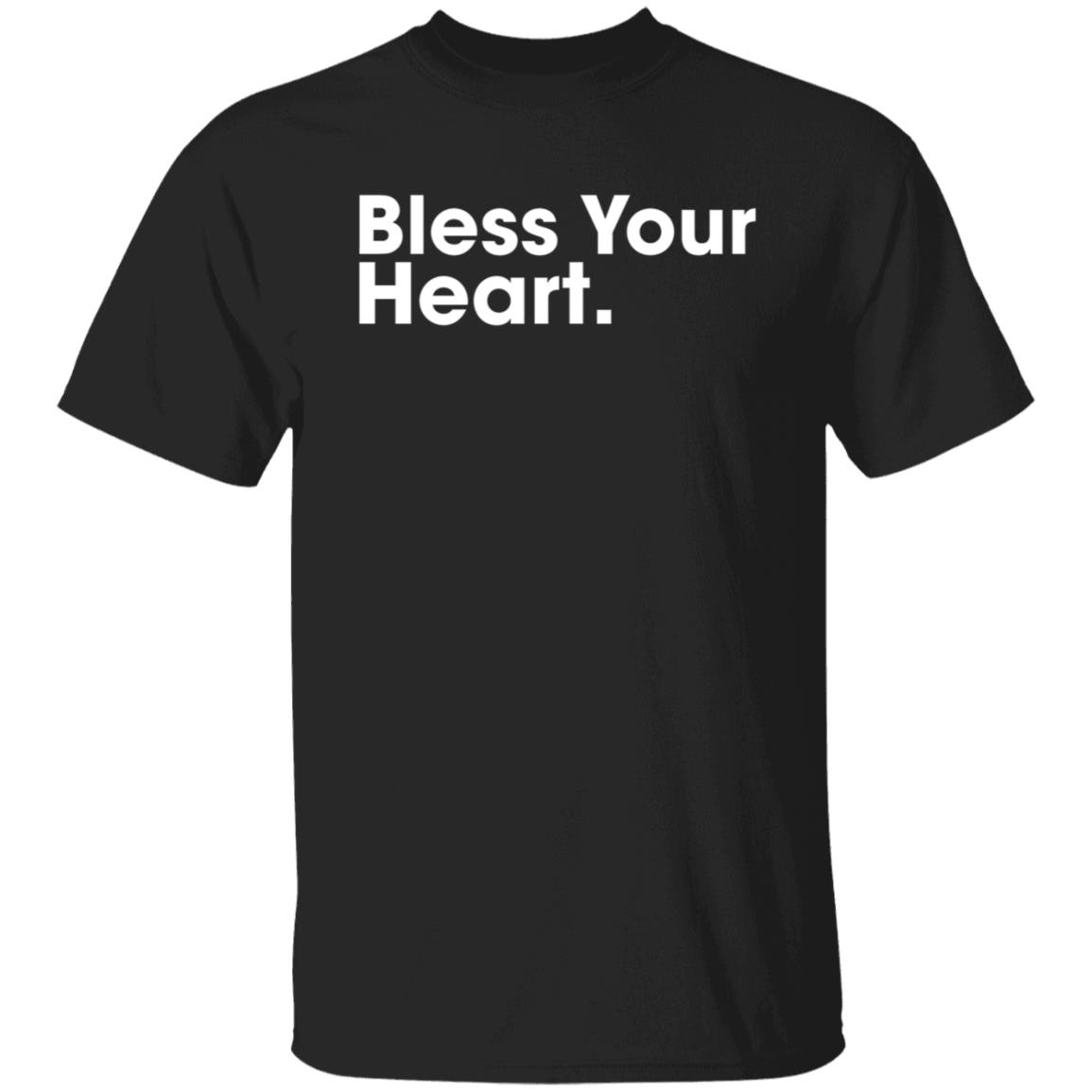 Bless Your Heart Shirt Bs General Merch Trae Crowder Bless Your Heart Shirt Hoodie Sweatshirt - Teechipus