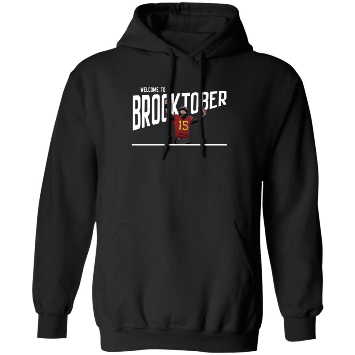 Welcome To Brocktober Shirt Cyclone Fanatic Welcome To Brocktober Shirt Hoodie Sweatshirt - Teechipus
