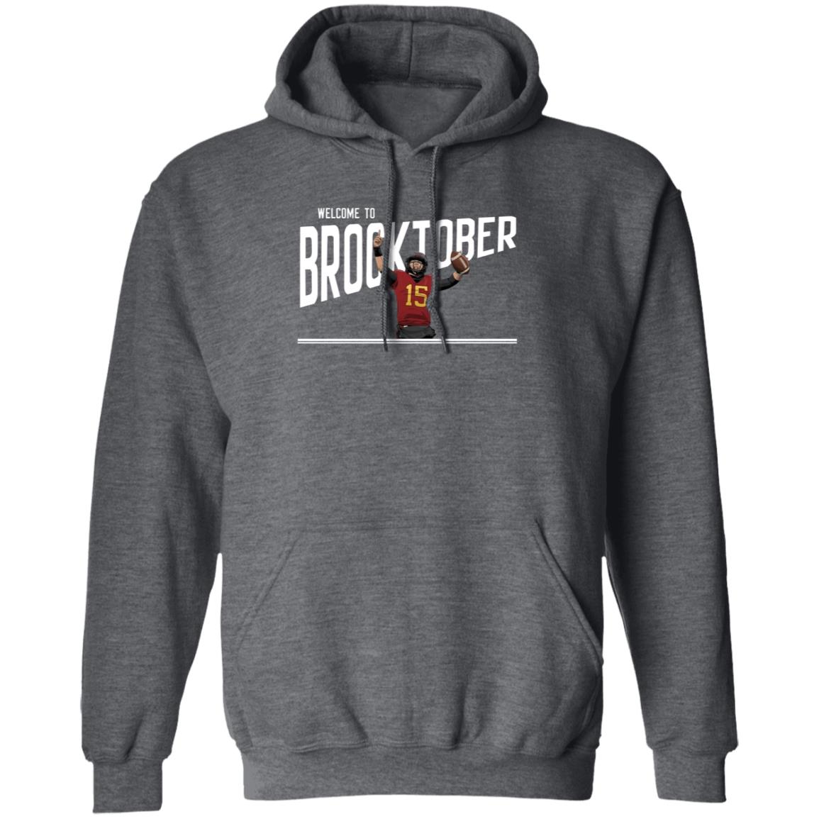 Welcome To Brocktober Shirt Cyclone Fanatic Welcome To Brocktober Shirt Hoodie Sweatshirt - Teechipus