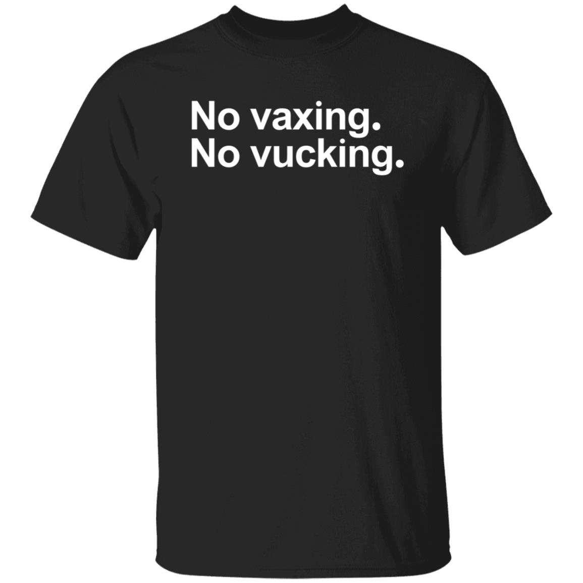 No Vaxing No Vucking Shirt Rapper Juvenile Vax That Thang Up No Vaxing No Vucking Shirt Hoodie Sweatshirt - Teechipus
