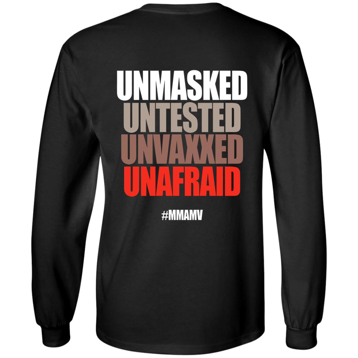 Unmasked Untested Unvaxxed Unafraid #Mmamv Hoodie Shirt Sweatshirt - Teechipus