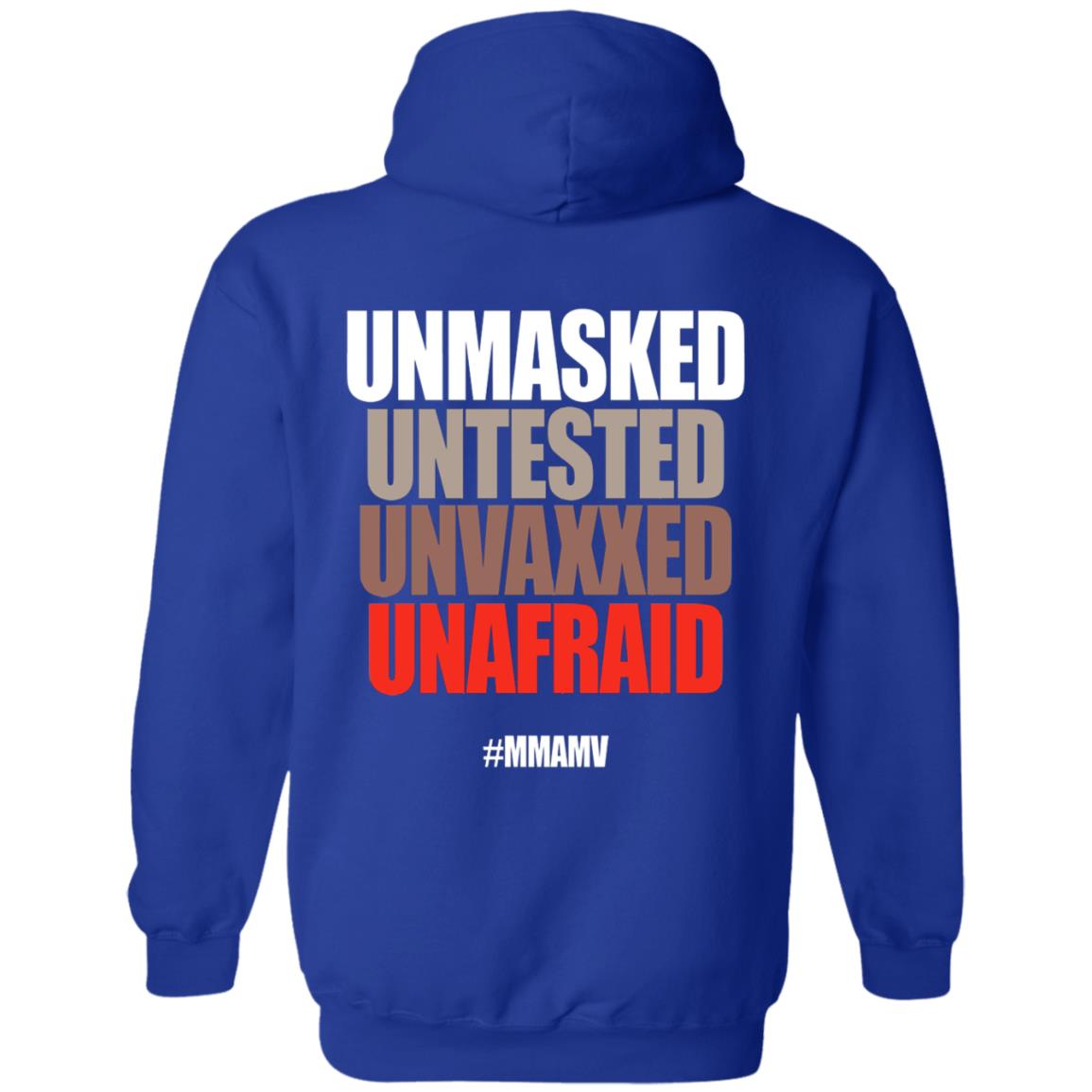 Unmasked Untested Unvaxxed Unafraid #Mmamv Hoodie Shirt Sweatshirt - Teechipus