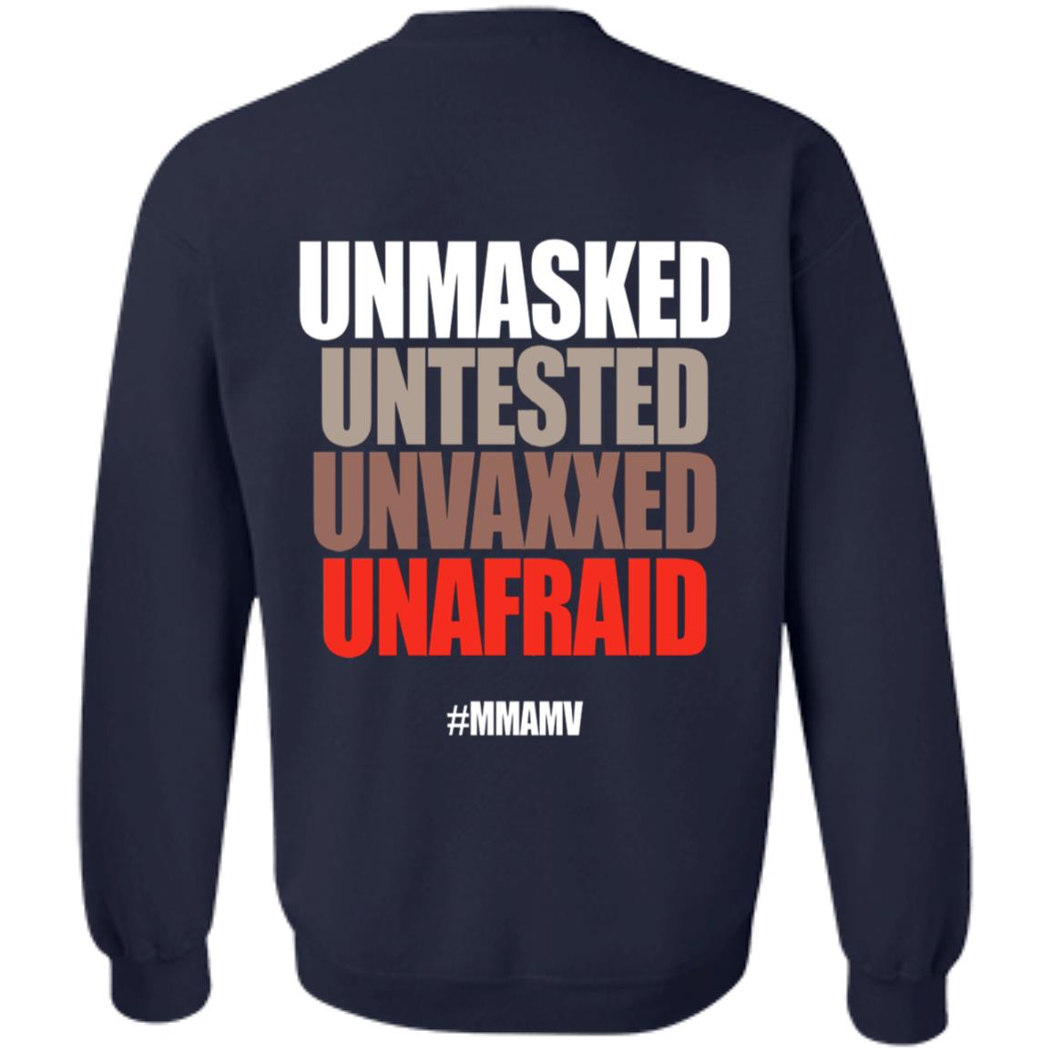 Unmasked Untested Unvaxxed Unafraid #Mmamv Hoodie Shirt Sweatshirt - Teechipus