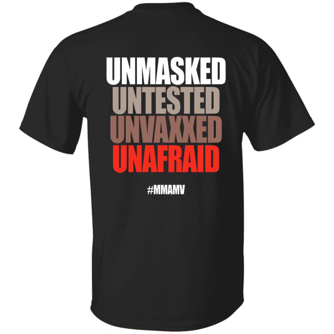 Unmasked Untested Unvaxxed Unafraid #Mmamv Hoodie Shirt Sweatshirt - Teechipus