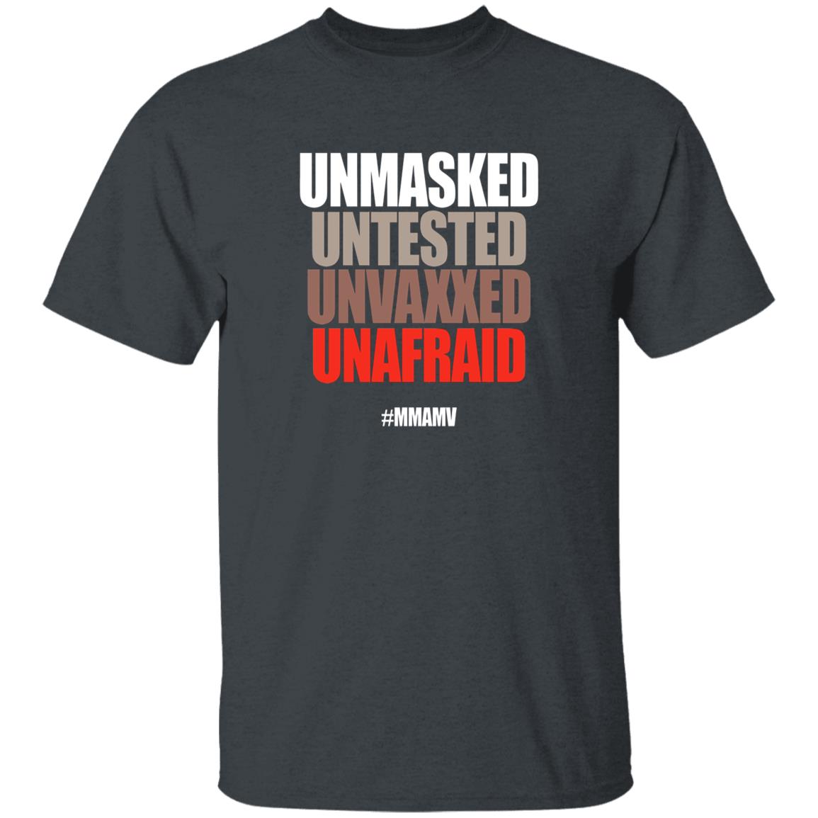 Unmasked Untested Unvaxxed Unafraid #Mmamv Hoodie Shirt Sweatshirt - Teechipus