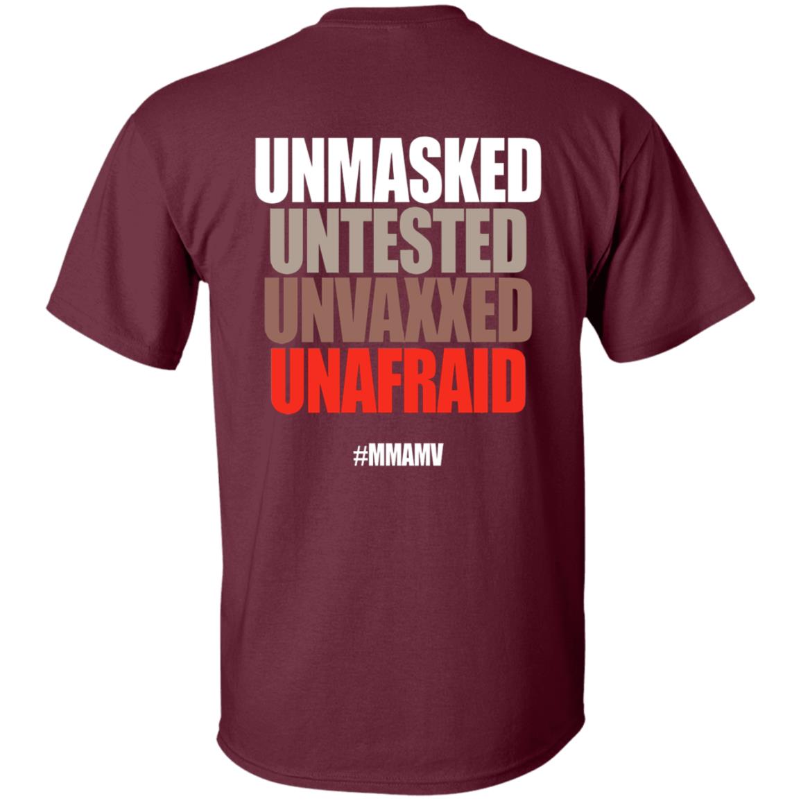 Unmasked Untested Unvaxxed Unafraid #Mmamv Hoodie Shirt Sweatshirt - Teechipus