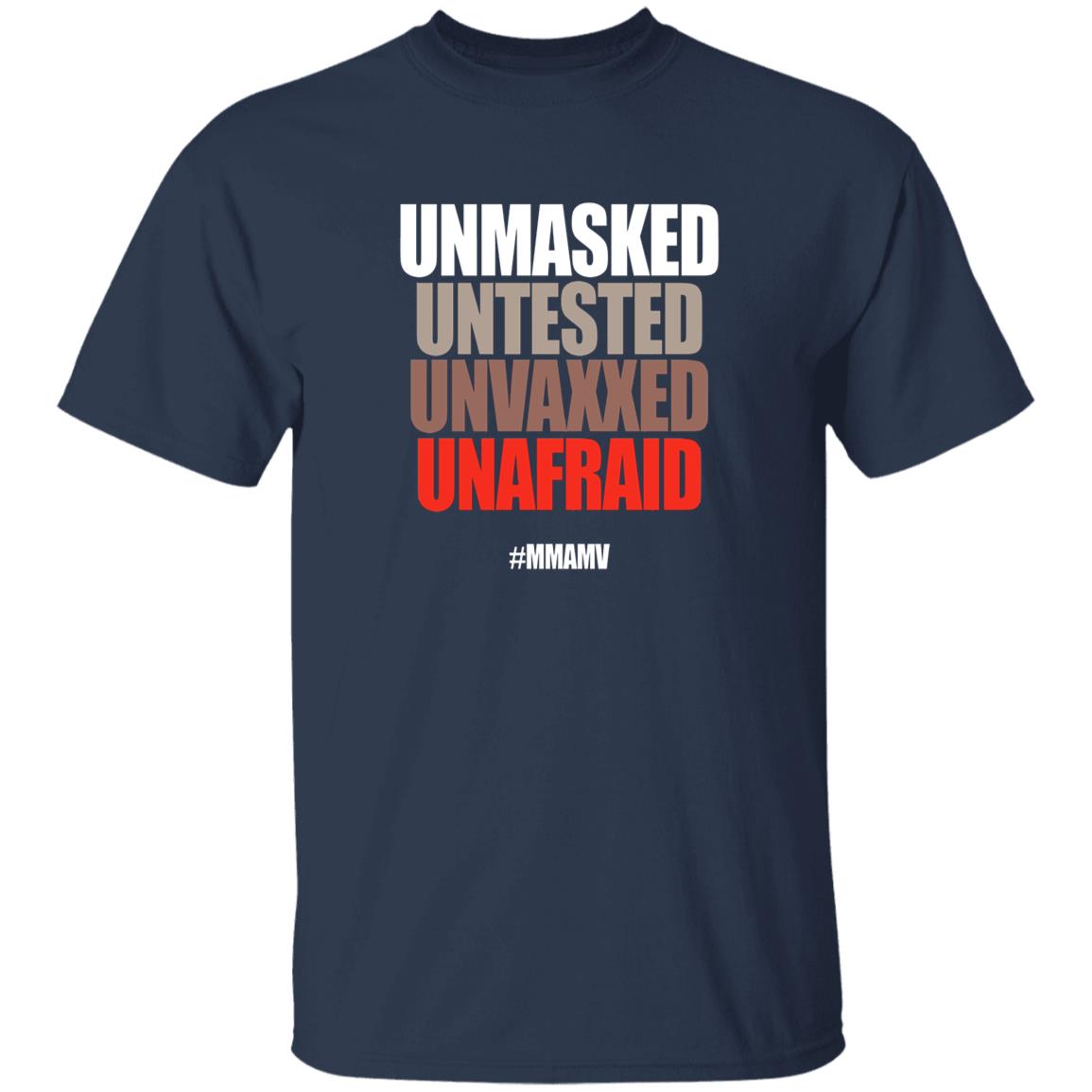 Unmasked Untested Unvaxxed Unafraid #Mmamv Hoodie Shirt Sweatshirt - Teechipus