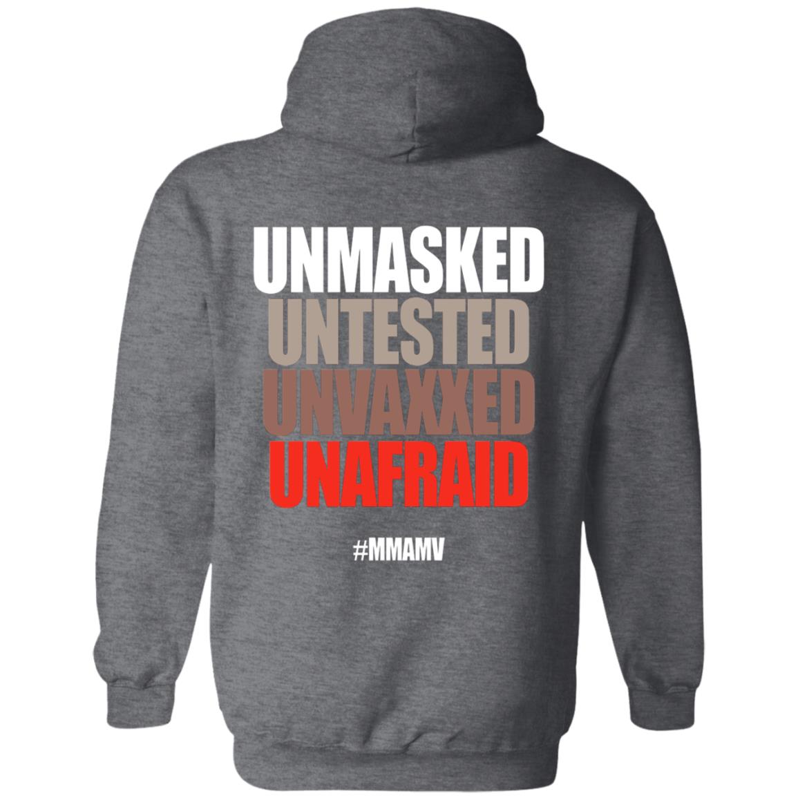 Unmasked Untested Unvaxxed Unafraid #Mmamv Hoodie Shirt Sweatshirt - Teechipus