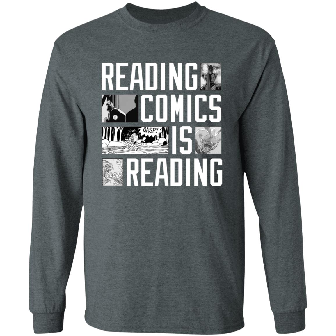 Reading Comics Is Reading Shirt Hoodie Sweatshirt - Teechipus