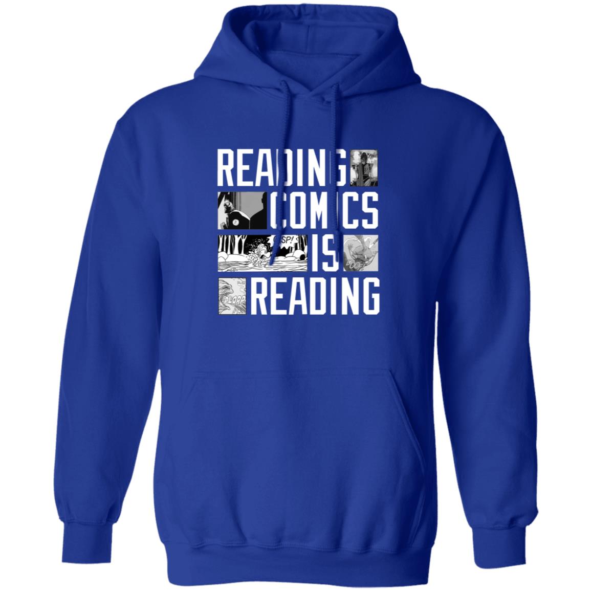 Reading Comics Is Reading Shirt Hoodie Sweatshirt - Teechipus