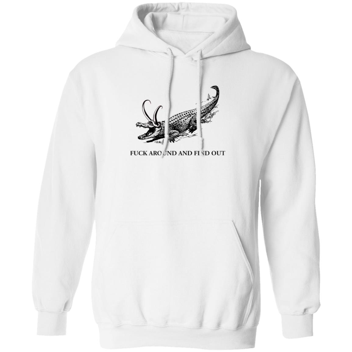 Fuck Around And Find Out Shirt Crocodile Horn Fuck Around And Find Out Shirt Hoodie Sweatshirt - Teechipus