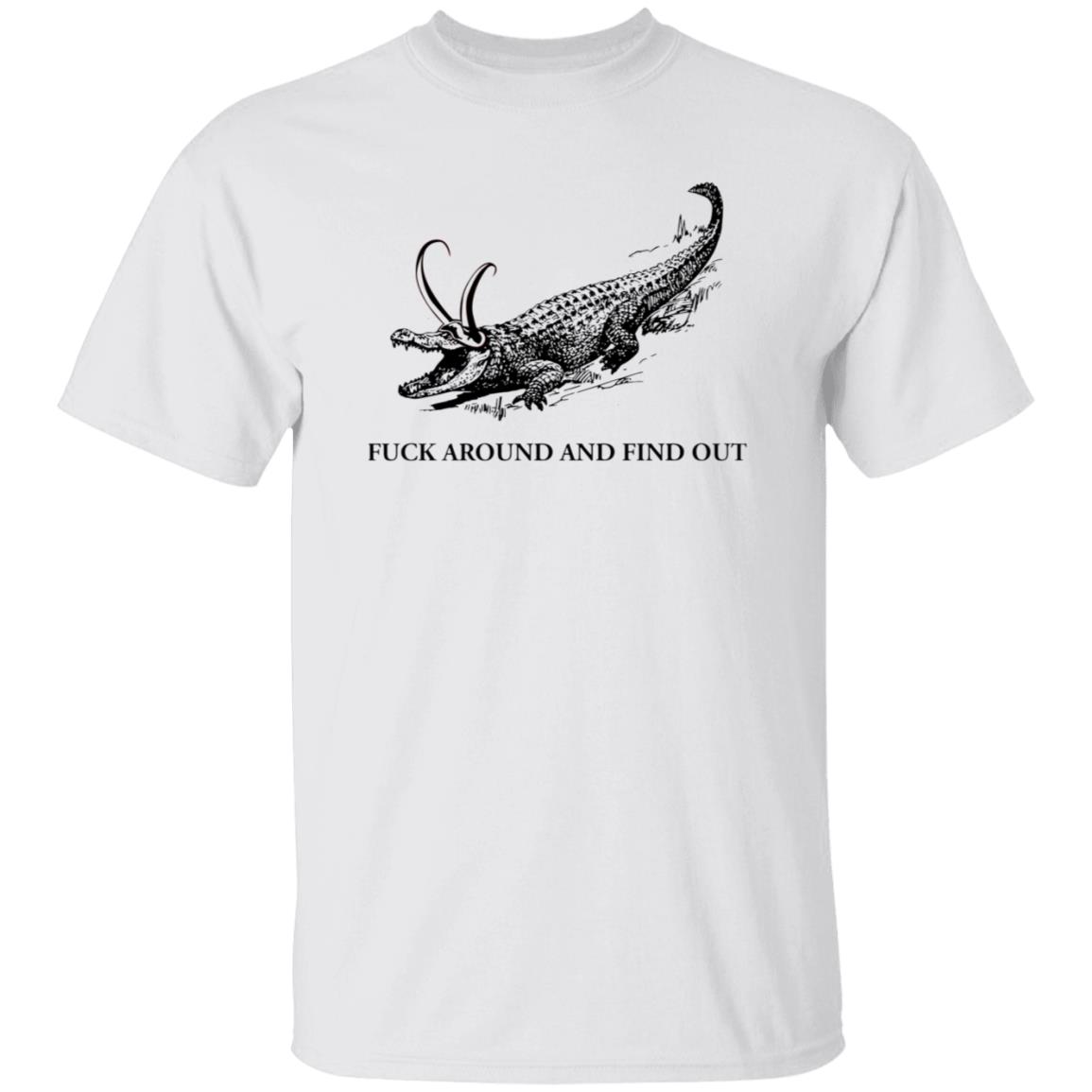 Fuck Around And Find Out Shirt Crocodile Horn Fuck Around And Find Out Shirt Hoodie Sweatshirt - Teechipus