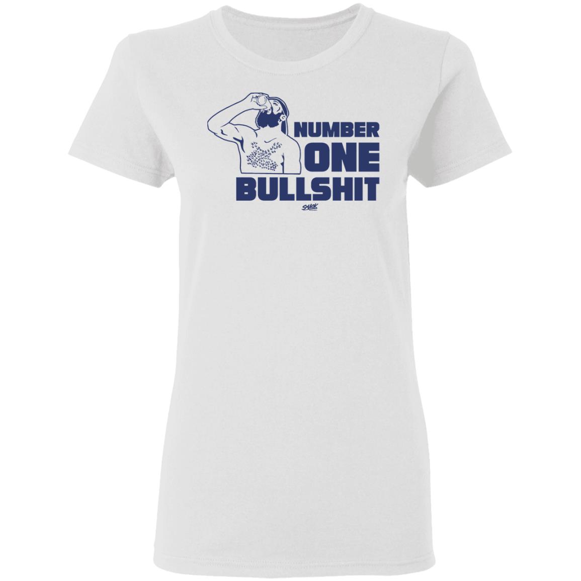 Number 1 Bullshit Shirt Smack Apparel Merch Number 1 Bullshit Shirt Hoodie Sweatshirt - Teechipus