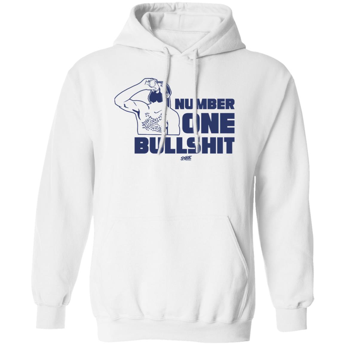 Number 1 Bullshit Shirt Smack Apparel Merch Number 1 Bullshit Shirt Hoodie Sweatshirt - Teechipus