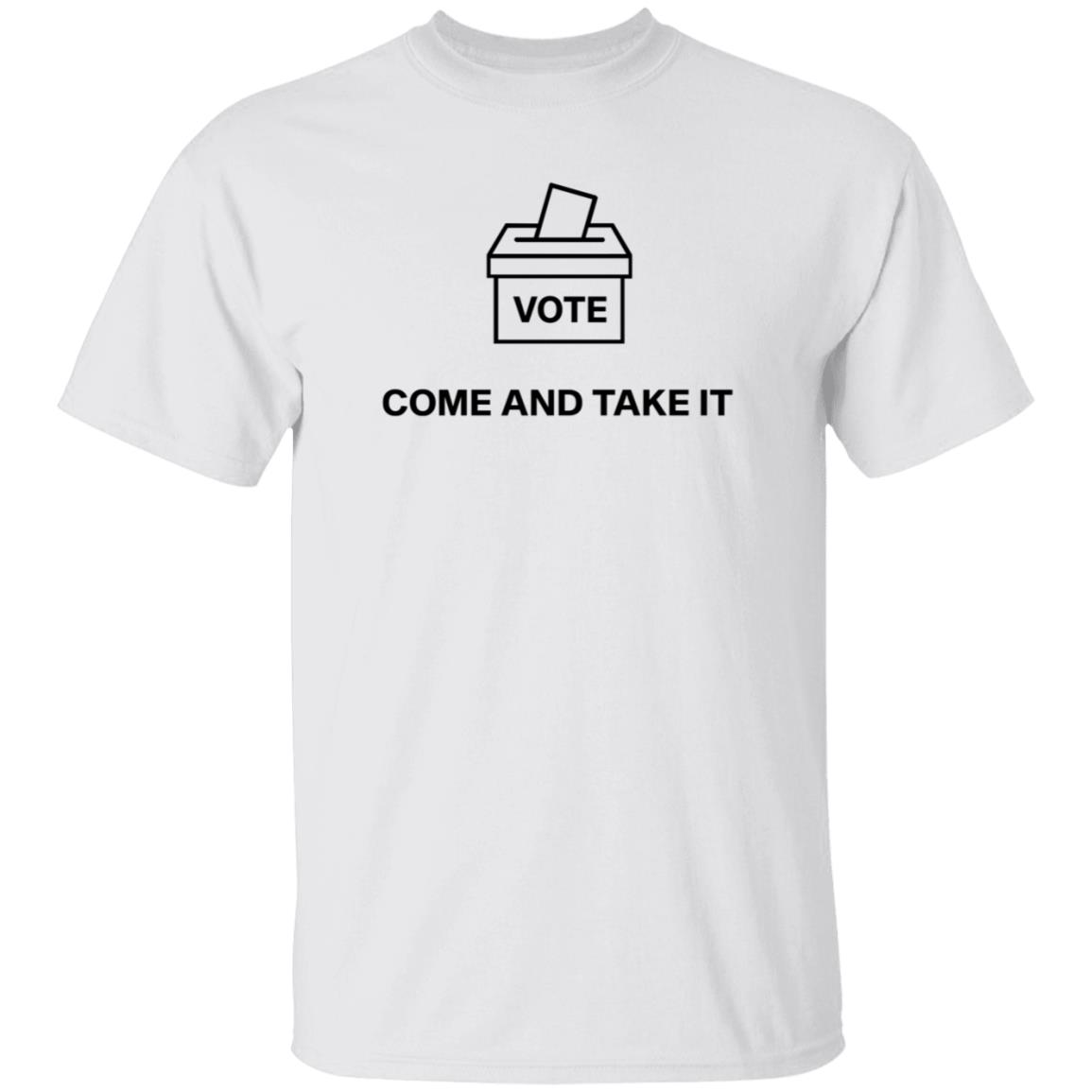 Vote Come And Take It Shirt James Talarico Statement Vote Come And Take It Shirt Hoodie Sweatshirt - Teechipus