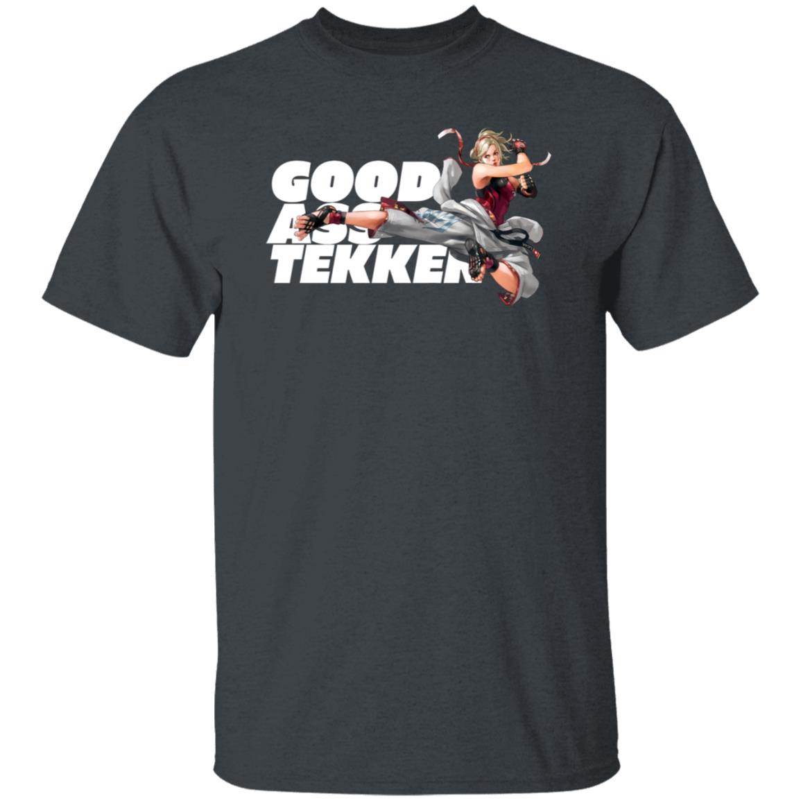 Good Ass Tekken - Lidia Sobieska Shirt Ten/O Merch 10-0 Merch Good Ass Tekken Shirt - Teechipus