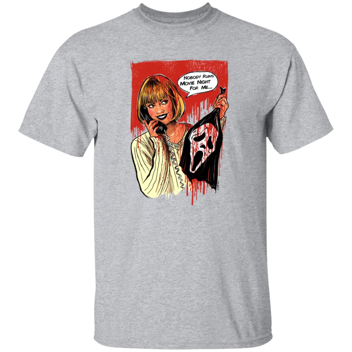 Suspirialand Store Nobody Ruins Movie Night Shirt - Teechipus