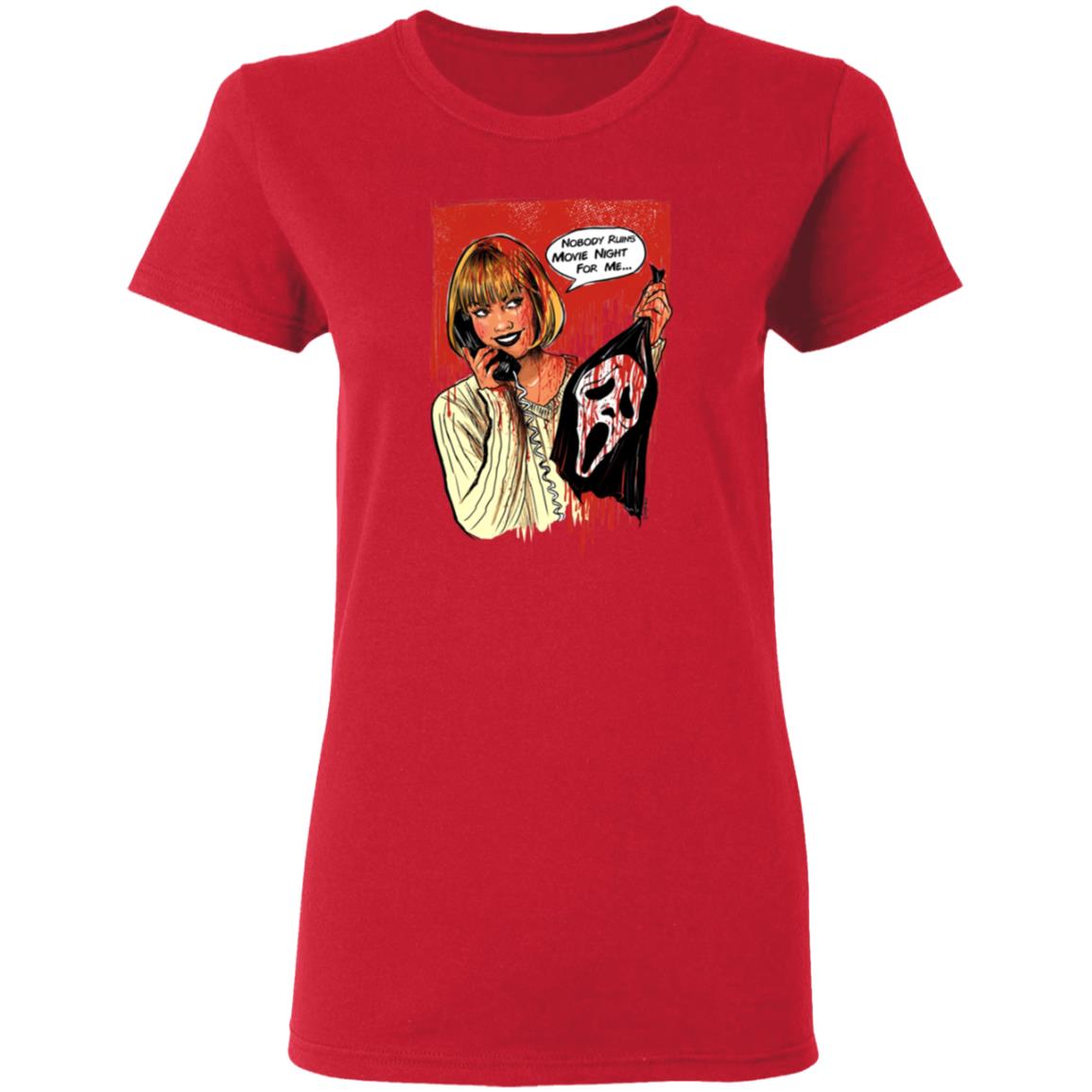 Suspirialand Store Nobody Ruins Movie Night Shirt - Teechipus