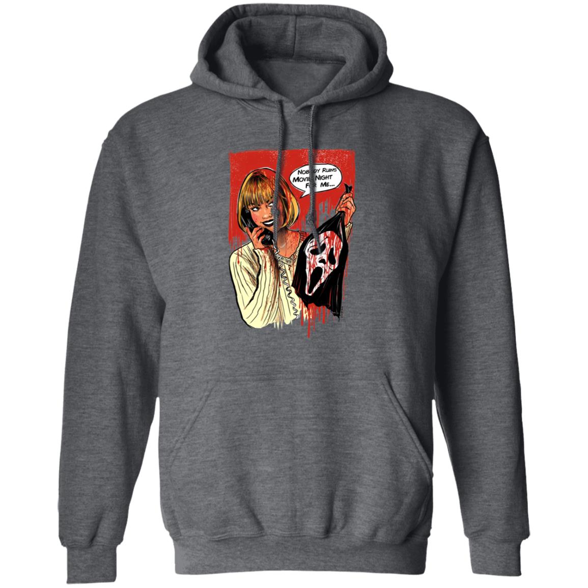 Suspirialand Store Nobody Ruins Movie Night Shirt - Teechipus