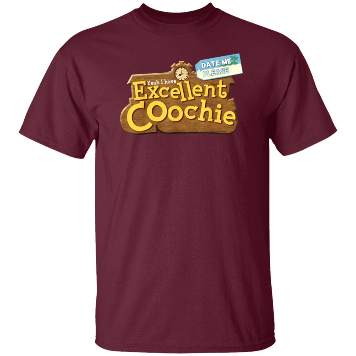 Yeah I Have Excellent Coochie Shirt - Teechipus