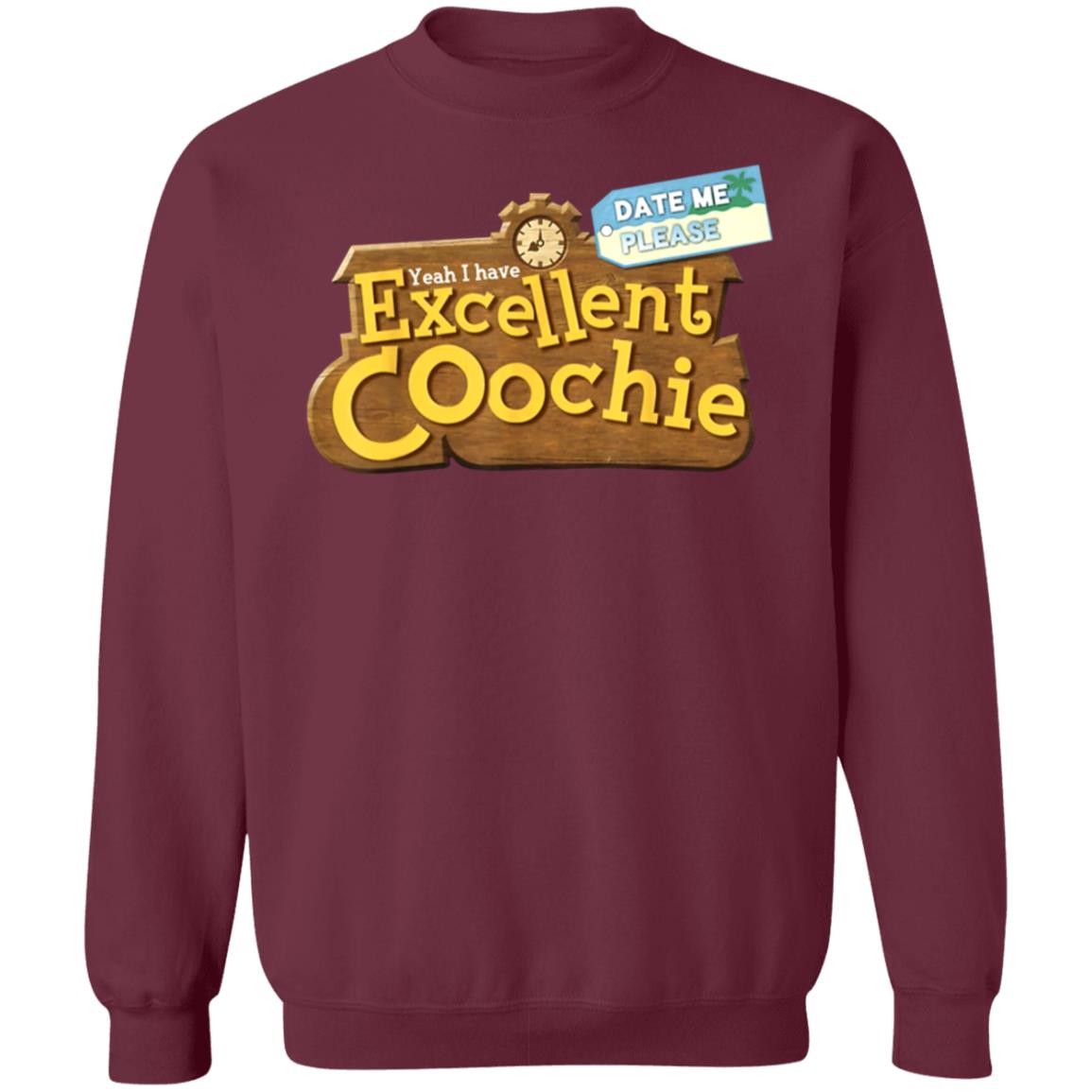 Yeah I Have Excellent Coochie Shirt - Teechipus