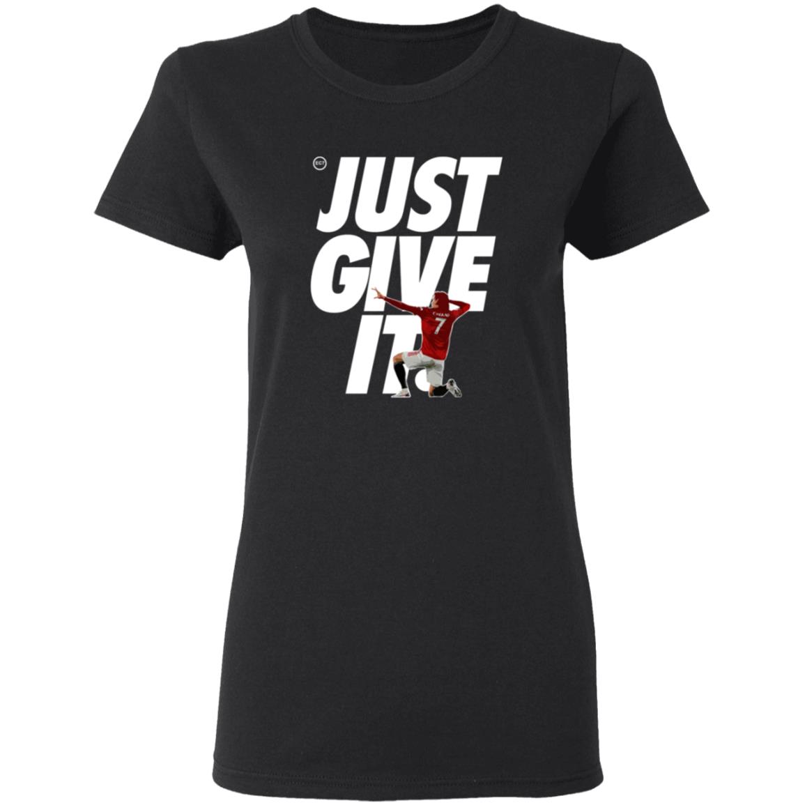 Just Give It Shirt The United Stand Man Utd Just Give It Shirt - Teechipus