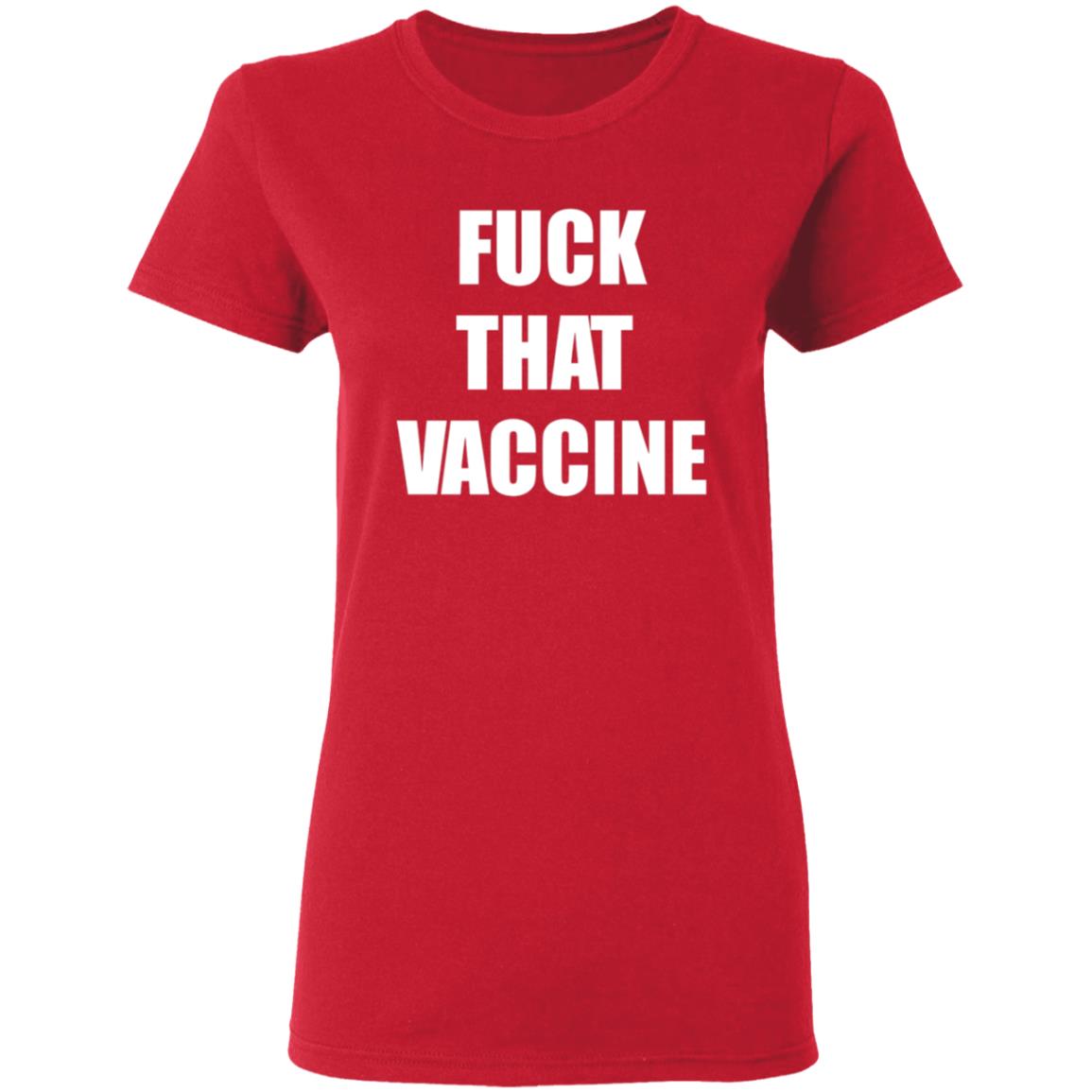 Fuck That Vaccine Shirt Blackgunsmatter Store Fuck That Vaccine Shirt Hoodie Sweatshirt - Teechipus