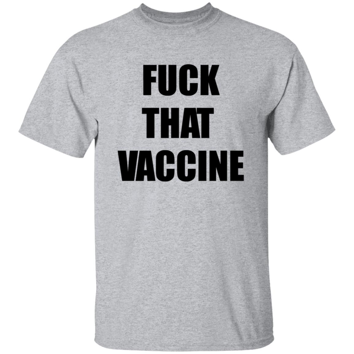 Fuck That Vaccine Shirt Blackgunsmatter Store Fuck That Vaccine Shirt Hoodie Sweatshirt - Teechipus