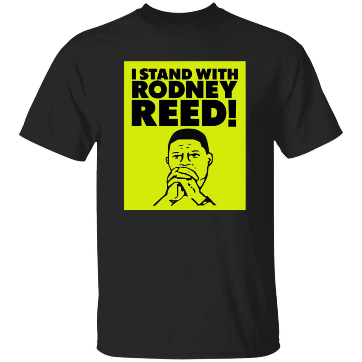 I Stand With Rodney Reed Shirt Kim Kardashian I Stand With Rodney Reed Shirt Reed Justice Initiative Store shirt Hoodie Sweatshirt - Teechipus