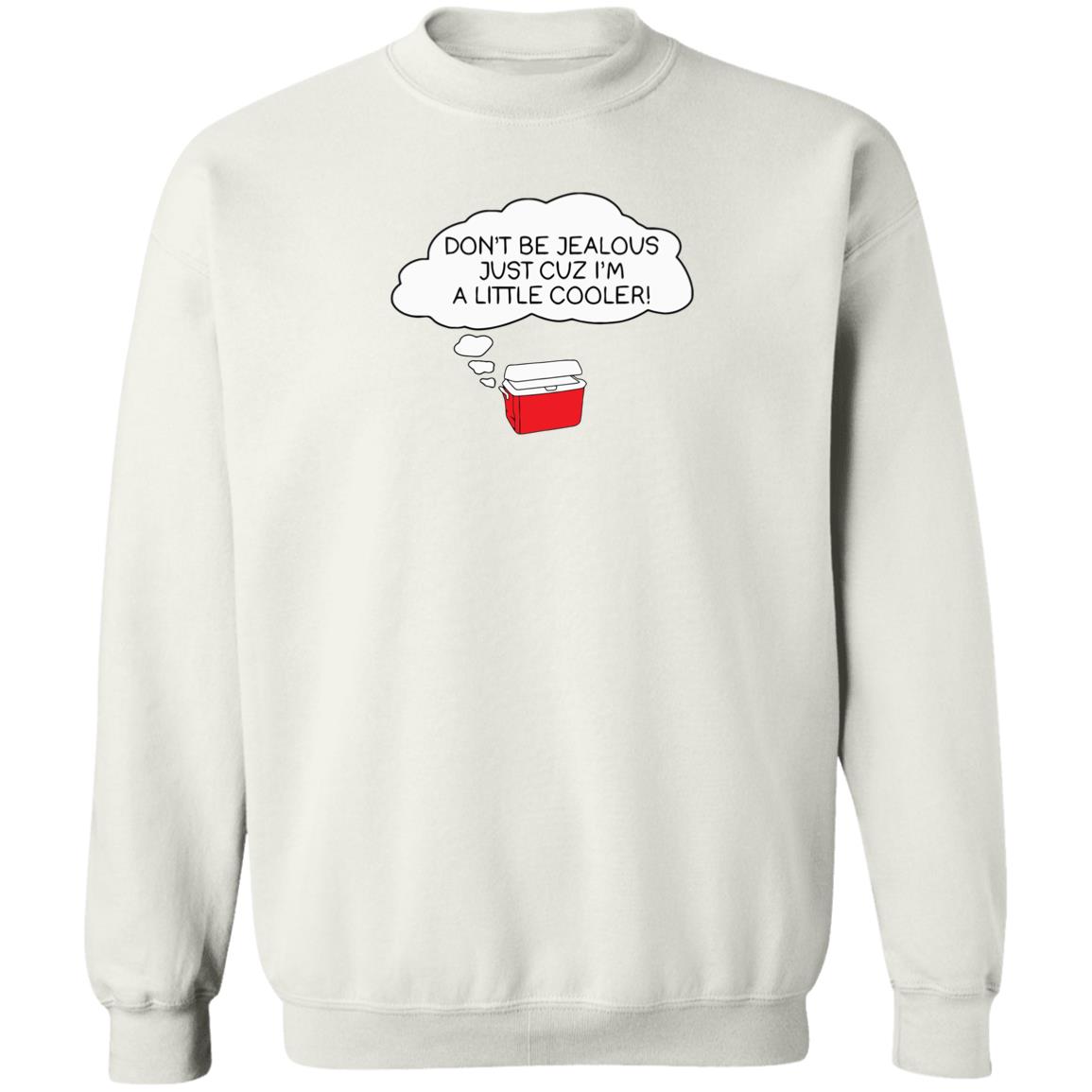 Don't Be Jealous Just Cuz I'm A Little Cooler Shirt Biz Markie Shirt Hoodie Sweatshirt - Teechipus