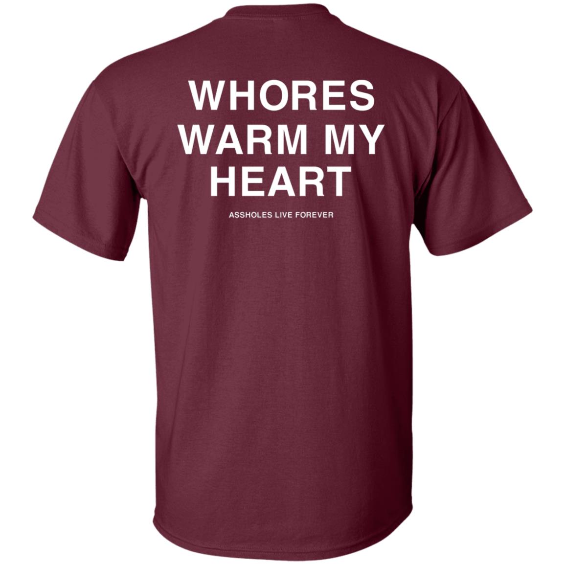 Whores Warm My Heart Shirt Lindafinegold Merch Shirt Whores Warm My Heart Shirt Lindafinegold Merch Shirt