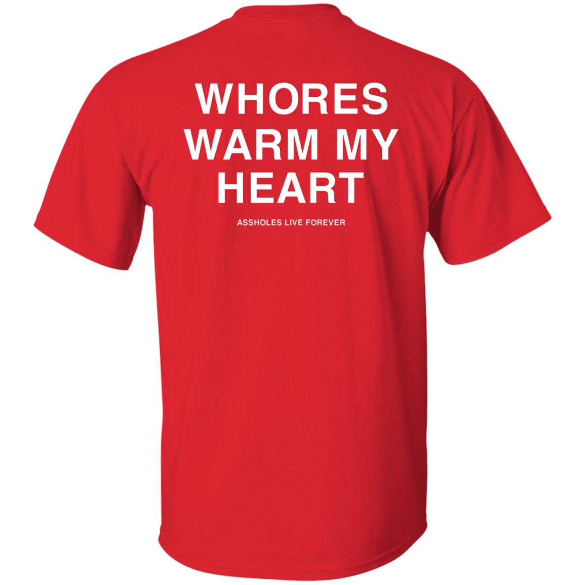 Whores Warm My Heart Shirt Lindafinegold Merch Shirt Whores Warm My Heart Shirt Lindafinegold Merch Shirt