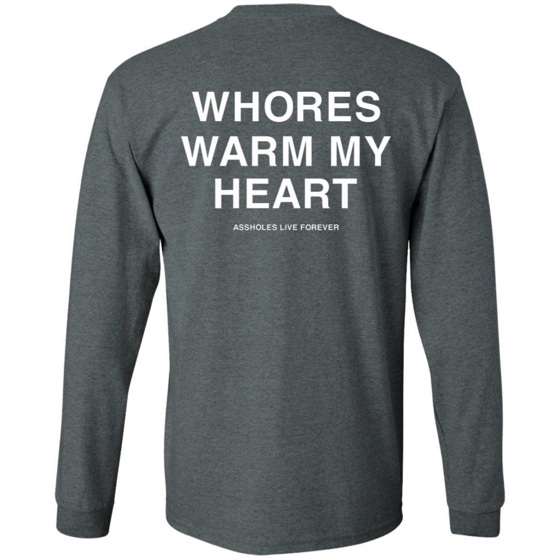 Whores Warm My Heart Shirt Lindafinegold Merch Shirt Whores Warm My Heart Shirt Lindafinegold Merch Shirt